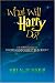 What Will Harry Do? The Unofficial Guide to Payoffs and Possibilities in Book 7