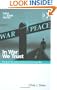 In War We Trust: The Bush Doctrine And The Pursuit Of Just War (Ethics and Global Politics)