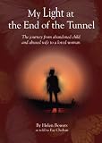 My Light at the End of the Tunnel