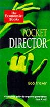 The Pocket Director: Essentials of Corporate Governance from A-Z (Pocket series)