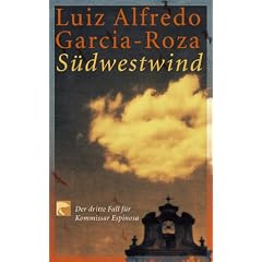 S�dwestwind. Der dritte Fall f�r Kommissar Espinosa.