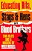 Educating Rita, Stags & Hens and Blood Brothers