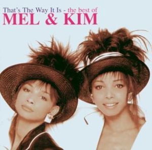 Mel & Kim - That