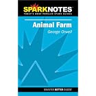 Spark Notes Animal Farm by George Orwell and SparkNotes Editors