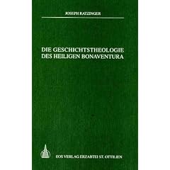Die Geschichtstheologie des heiligen Bonaventura