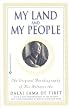 My Land and My People: The Original Autobiography of His Holiness the Dalai Lama of Tibet