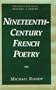 Nineteenth-Century French Poetry (Critical History of Poetry Series)