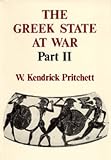 The Greek State at War, Part II (Greek State at War) (Greek State at War)