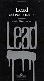 Lead and Public Health: Dangers for Children