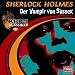 Sherlock Holmes: Der Vampir von Sussex / Das gefleckte Band