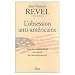 Books : L'Obsession Anti-Americaine