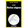 Balles n�gres de A.D.G.