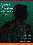 Gross Anatomy in the Practice of Medicine