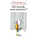 Un monde sans prisons?