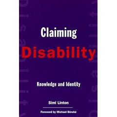 Claiming Disability: Knowledge and Identity (Cultural Front) (Cultural Front Series)