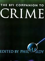The BFI Companion to Crime