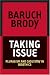 Book Taking Issue: Pluralism And Casuistry In Bioethics