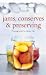 Jams, Conserves and Preserving