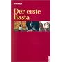 Der erste Rasta