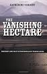 The Vanishing Hectare: Property and Value in Postsocialist Transylvania (Culture and Society After Socialism)
