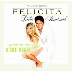 Felicit� - Liebe hautnah