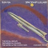 Spaceship Lullaby (1954-60)