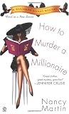 How to Murder a Millionaire (Blackbird Sisters Mysteries, No. 1)