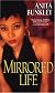 Mirrored Life