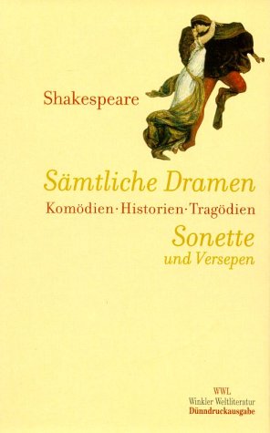 S�mtliche Dramen; Sonette und Versepen, 4 Bde.