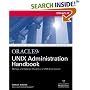 Oracle9i UNIX Administration Handbook