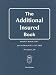 The Additional Insured Book (4th ed.) The Additional Insured Book (4th ed.)