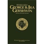 The Music and Lyrics of George and Ira Gershwin: Special Centenary Edition book cover