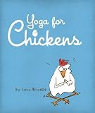 Yoga for Chickens