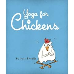 Yoga for Chickens