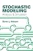 Books : Stochastic Modeling: Analysis & Simulation
