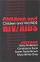 Children and HIV/AIDS