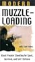 Modern Muzzleloading [VHS]