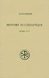 Histoire ecclésiastique : Livres V-VI