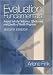 Evaluation Fundamentals: Insights into the Outcomes, Effectiveness, and Quality of Health Programs by Arlene Fink ISBN 0761988688