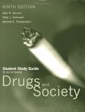Ssg- Drugs and Society 9e Study Guide