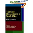 Truth and Reconciliation in South Africa: Did the TRC Deliver? (Pennsylvania Studies in Human Rights) by Audrey R. Chapman and Hugo van der Merwe