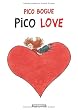 Pico Bogue, tome 4 : Pico love