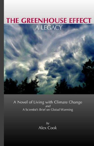 The Greenhouse Effect - A Legacy
