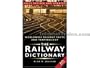 Motorbooks The Railway Dictionary, Worldwide Railway Facts and Terminology