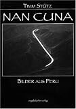 NAN CUNA - Bilder aus Peru