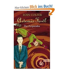 Artemis Fowl - Das Zeitparadox: Der sechste Roman