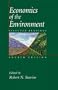 Economics of the Environment: Fourth Edition