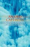 An Old Captivity