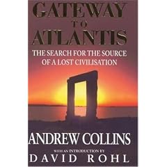 Gateway to Atlantis: The Search for the Source of a Lost Civilisation