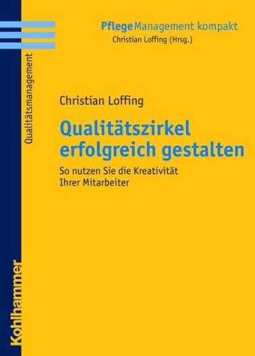Qualit�tszirkel erfolgreich gestalten